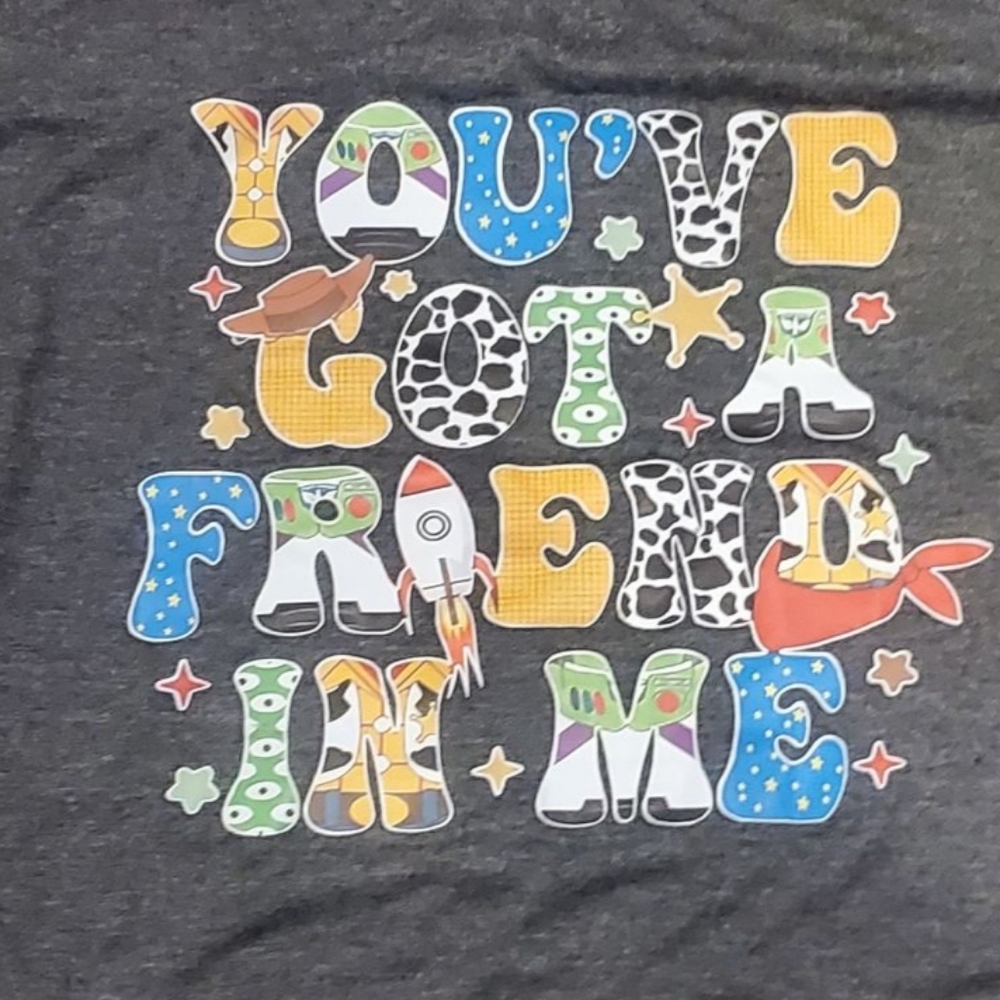 Women's Toy Story Themed You've Got A Friend In Me Graphic T-Shirt XL